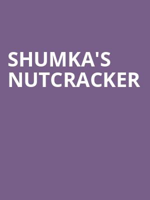 Shumka's Nutcracker Poster