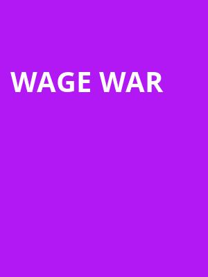 Wage War Poster