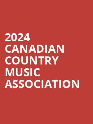 2024 Canadian Country Music Association Poster