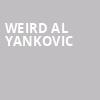 Weird Al Yankovic, Francis Winspear Centre, Edmonton