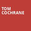 Tom Cochrane, Edmonton EXPO, Edmonton