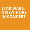 Star Wars A New Hope In Concert, Northern Alberta Jubilee Auditorium, Edmonton