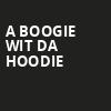 A Boogie Wit Da Hoodie, Rogers Place, Edmonton