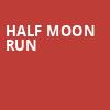 Half Moon Run, Midway Music Hall, Edmonton
